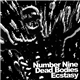Number Nine - Dead Bodies Ecstasy