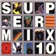 Various - Supermix 10