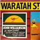 John Williamson - Waratah St